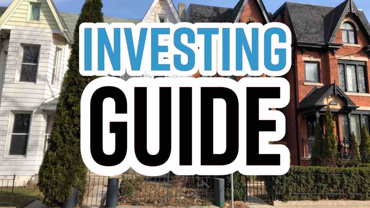 Toronto Real Estate Investing Guide 